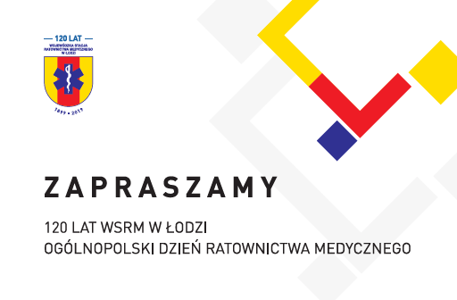 120-lat WSRM oraz&nbsp;Ogólnopolski Dzień Ratownictwa Medycznego